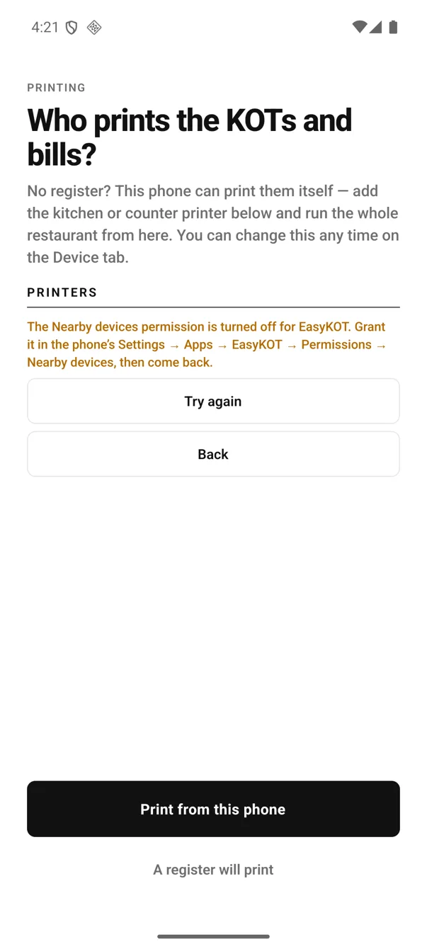 EasyKOT on Android after the Nearby devices permission was refused: an amber message reading The Nearby devices permission is turned off for EasyKOT, grant it in the phone's Settings, Apps, EasyKOT, Permissions, Nearby devices, then come back — with Try again and Back buttons